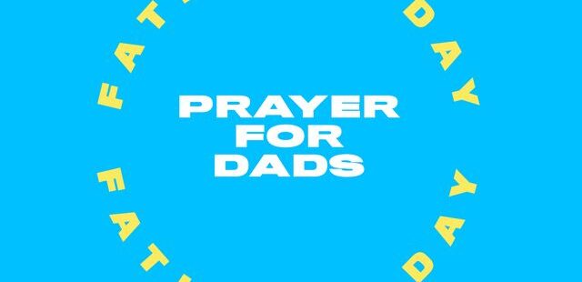 Prayers for Dads